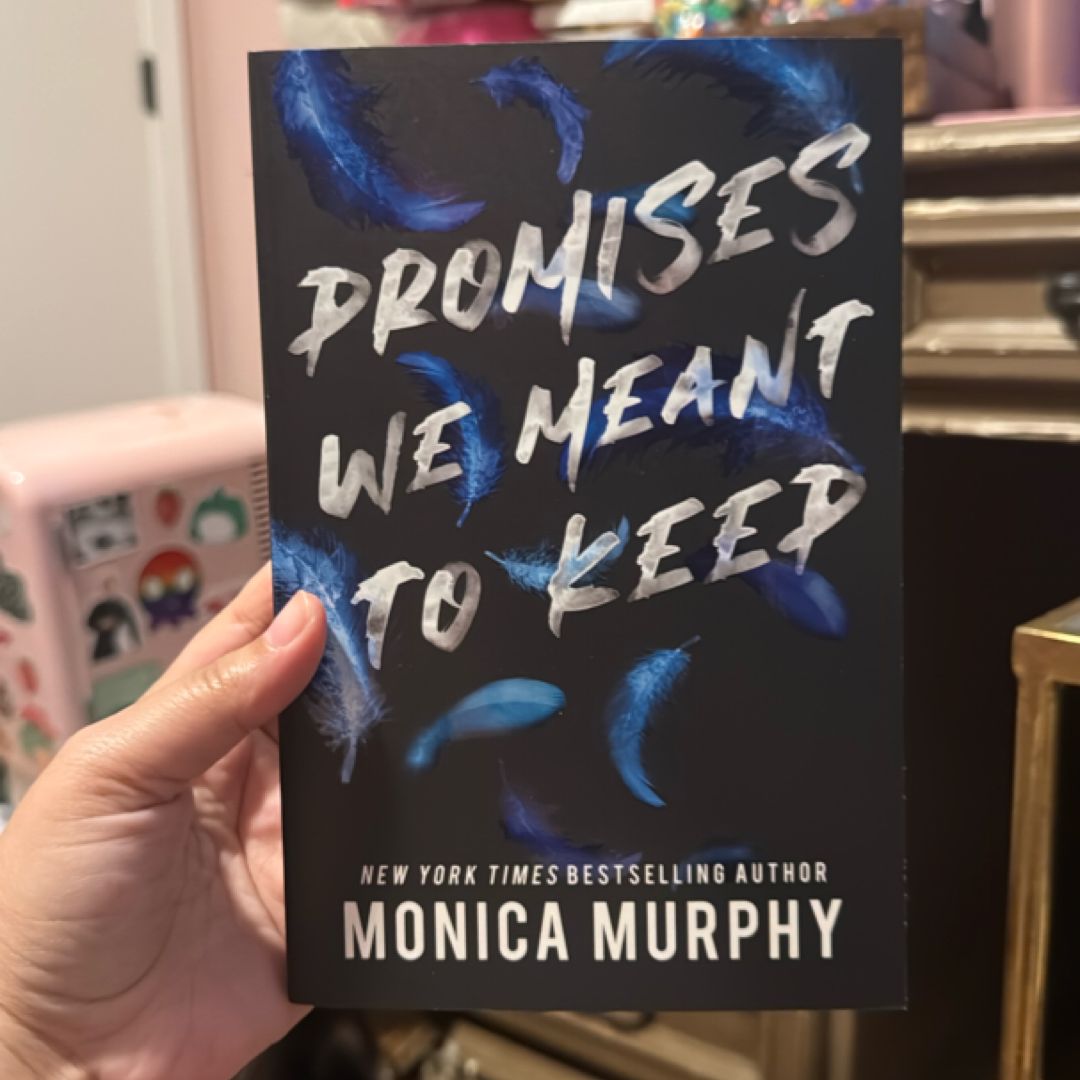 Promises We Meant to Keep