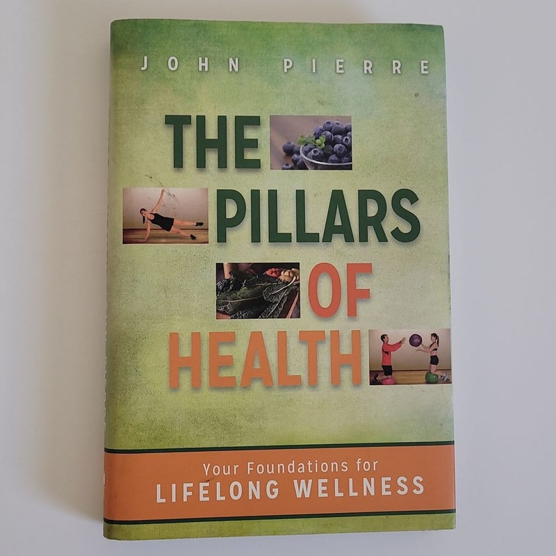 The Pillars of Health
