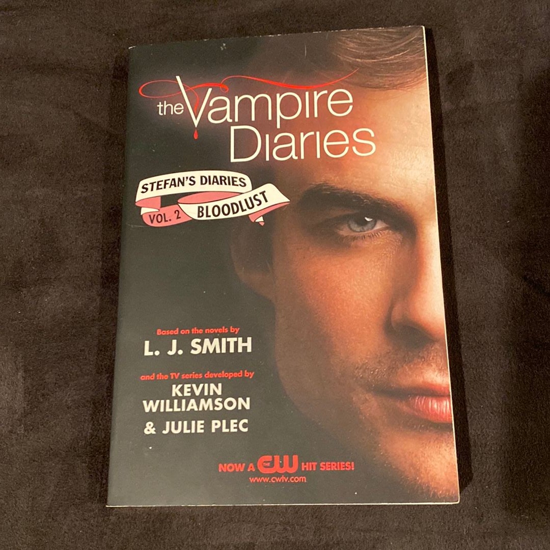 The Vampire Diaries: Stefan's Diaries #2: Bloodlust