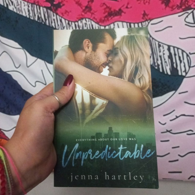 Unpredictable ( Love in LA #3)