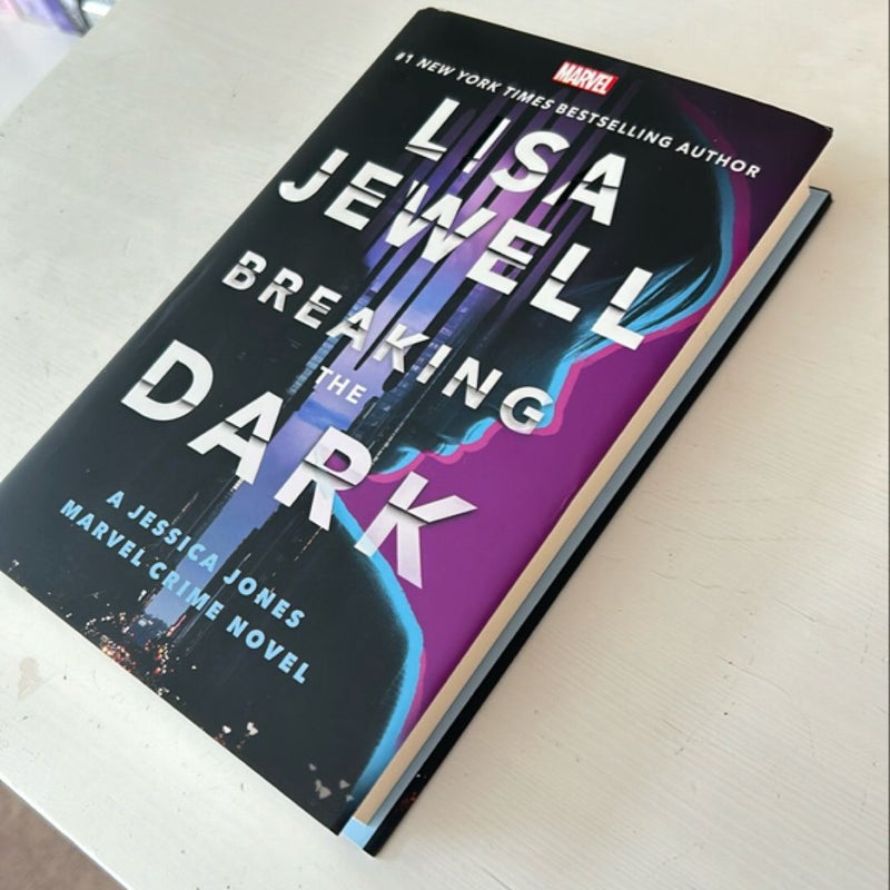 Breaking the Dark: a Jessica Jones Marvel Crime Novel