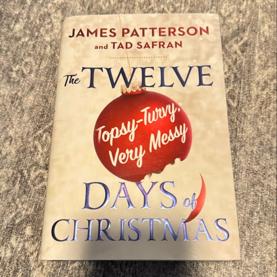 The Twelve Topsy-Turvy, Very Messy Days of Christmas