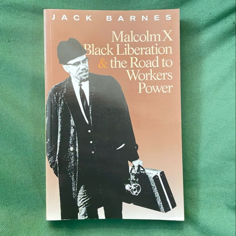 Malcolm X, Black Liberation, and the Road to Workers Power