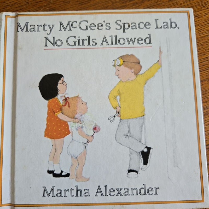 Marty McGee's Space Lab, No Girls Allowed