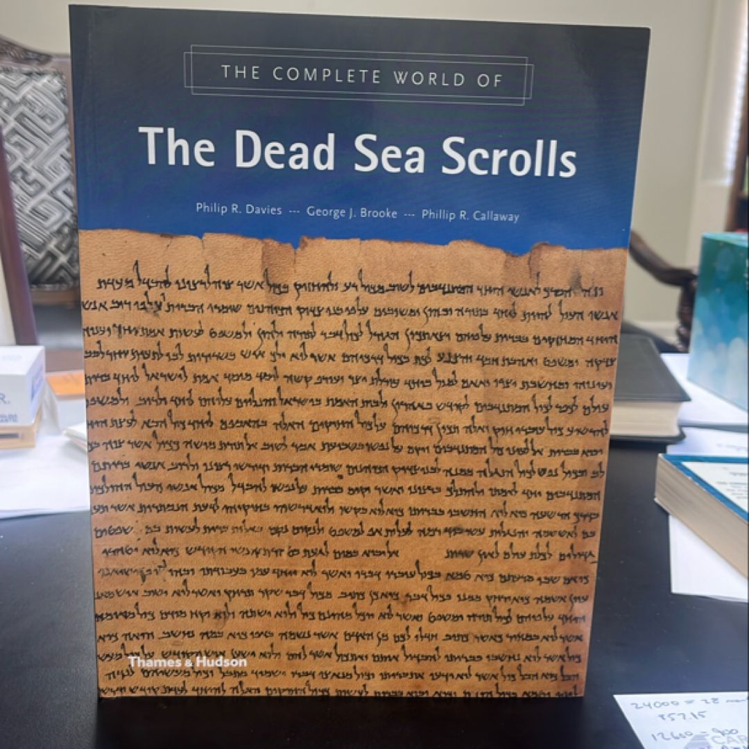 The Complete World of the Dead Sea Scrolls
