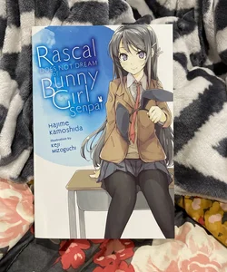Rascal Does Not Dream of Bunny Girl Senpai (light Novel)