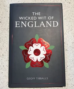 The Wicked Wit of England