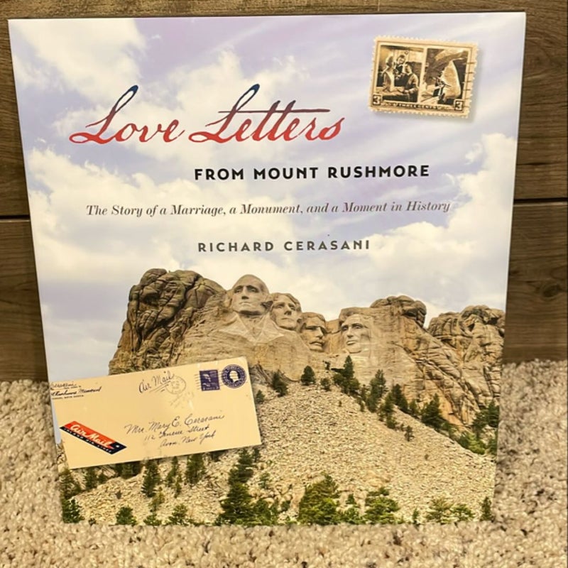 Love Letters from Mount Rushmore