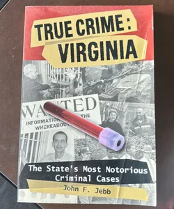 True Crime: Virginia