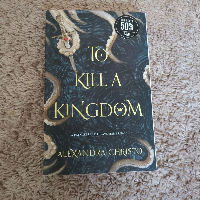 To Kill a Kingdom