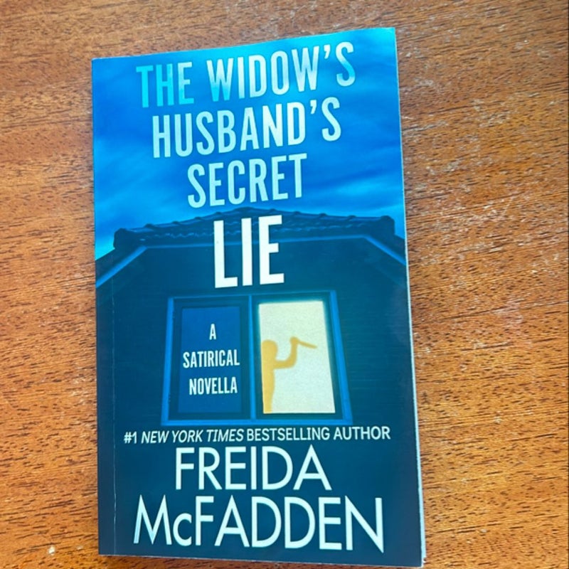 The Widow’s Husband’s Secret Lie