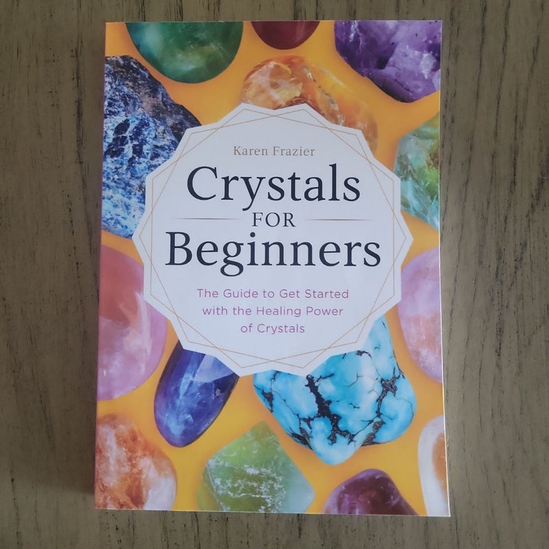 Crystals for Beginners