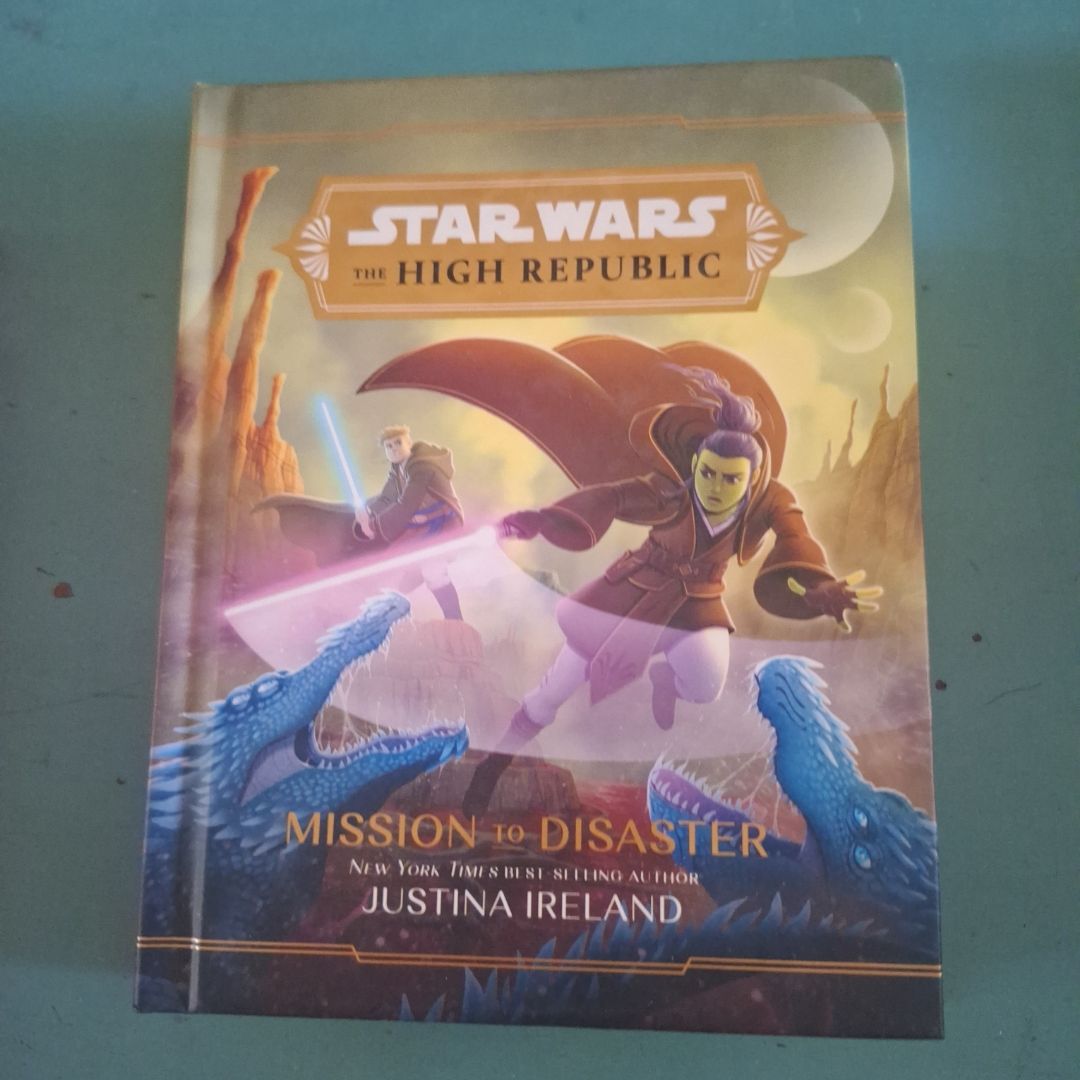 Star Wars The High Republic: Mission to Disaster