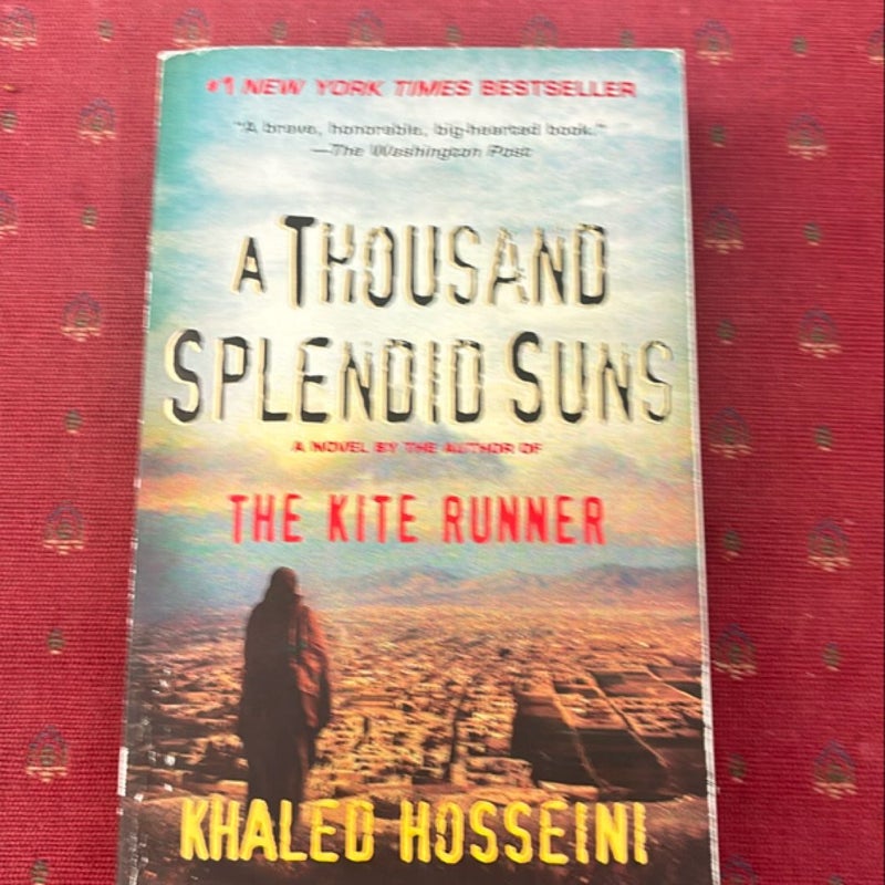 A Thousand Splendid Suns