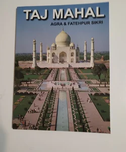 Taj Mahal - Agra & Fatehpur Sikri