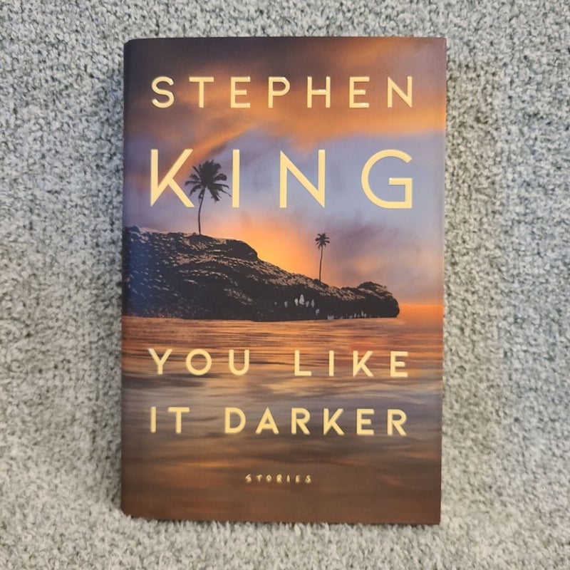 You Like It Darker