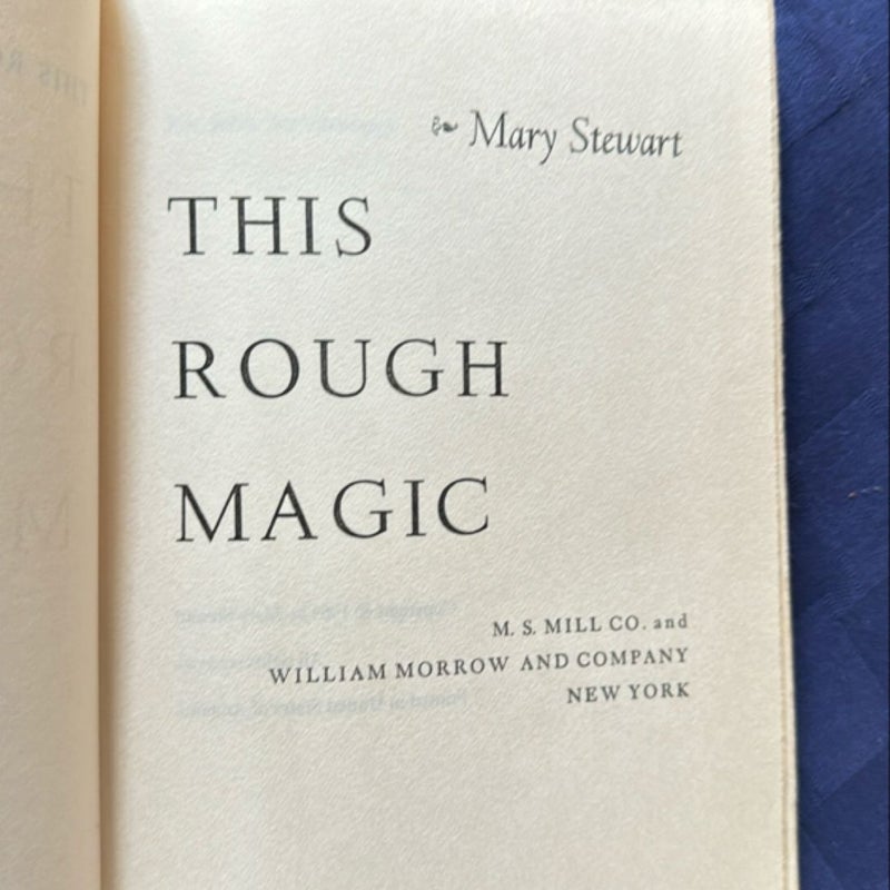 The Rough Magic