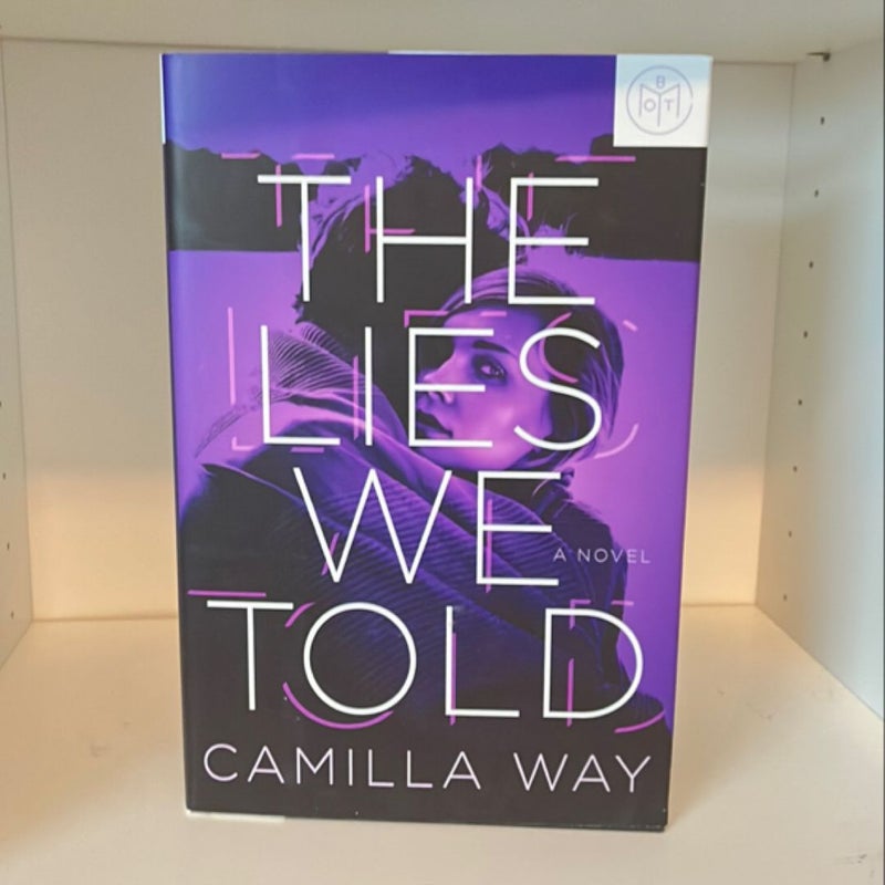 The Lies We Told