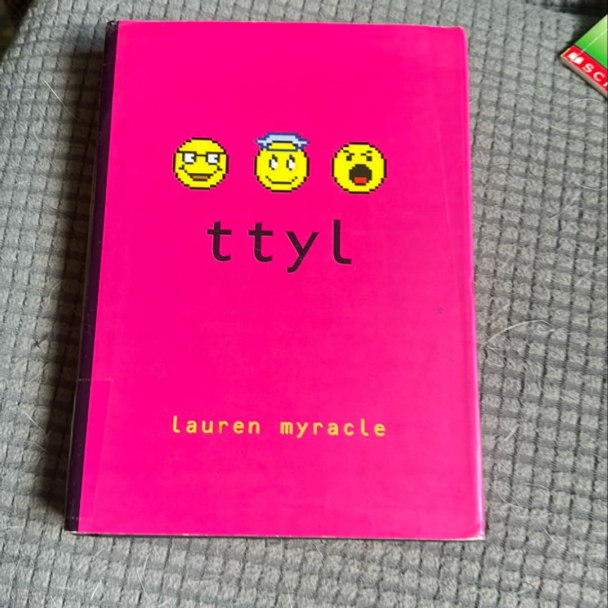 Ttyl (Talk to You Later) by Lauren Myracle