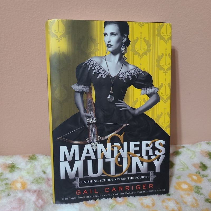 Manners and Mutiny