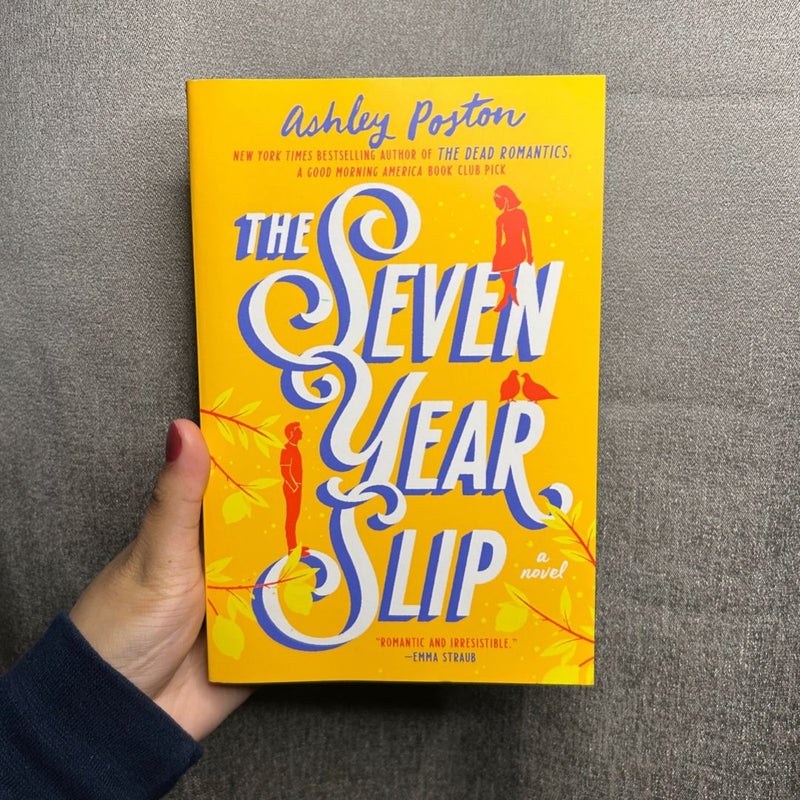 The Seven Year Slip