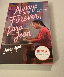 Always and Forever, Lara Jean