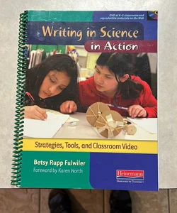 Writing in Science in Action