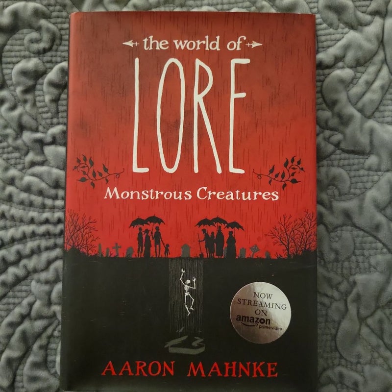 The World of Lore: Monstrous Creatures