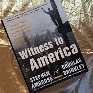 Witness to America