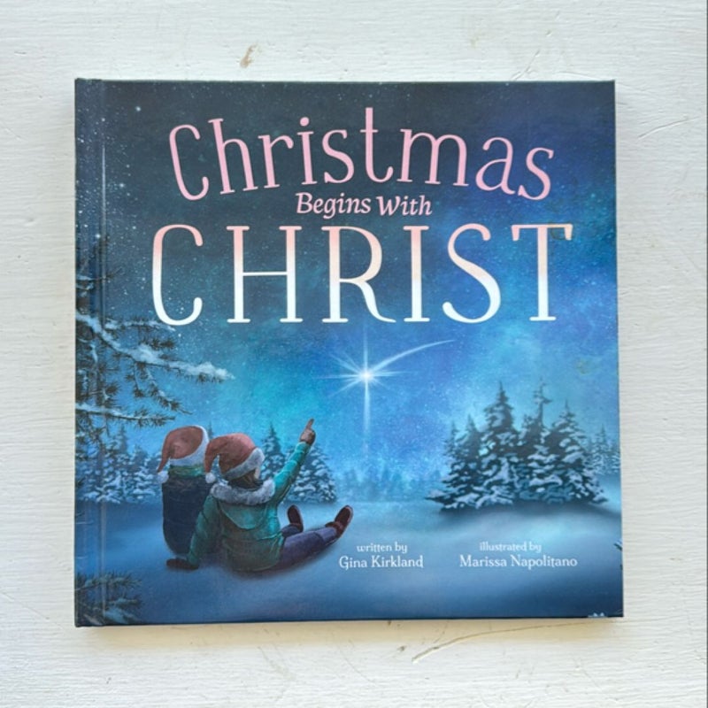 Christmas Begins With Christ 