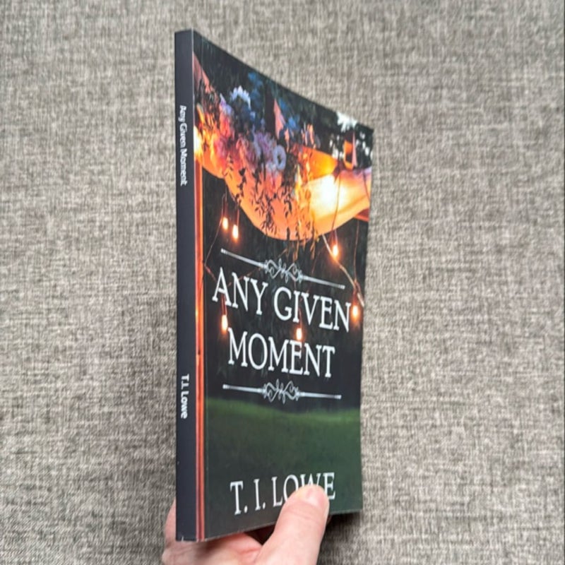 Any Given Moment