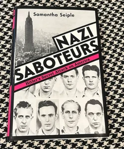 Nazi Saboteurs *like new, 1st edition