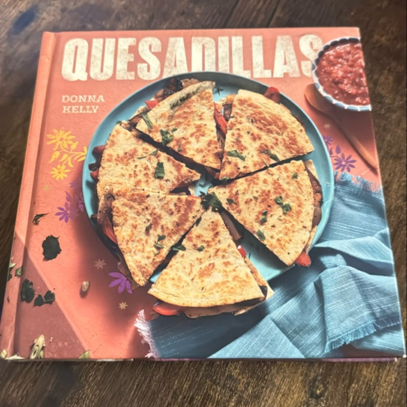 Quesadillas, New Edition