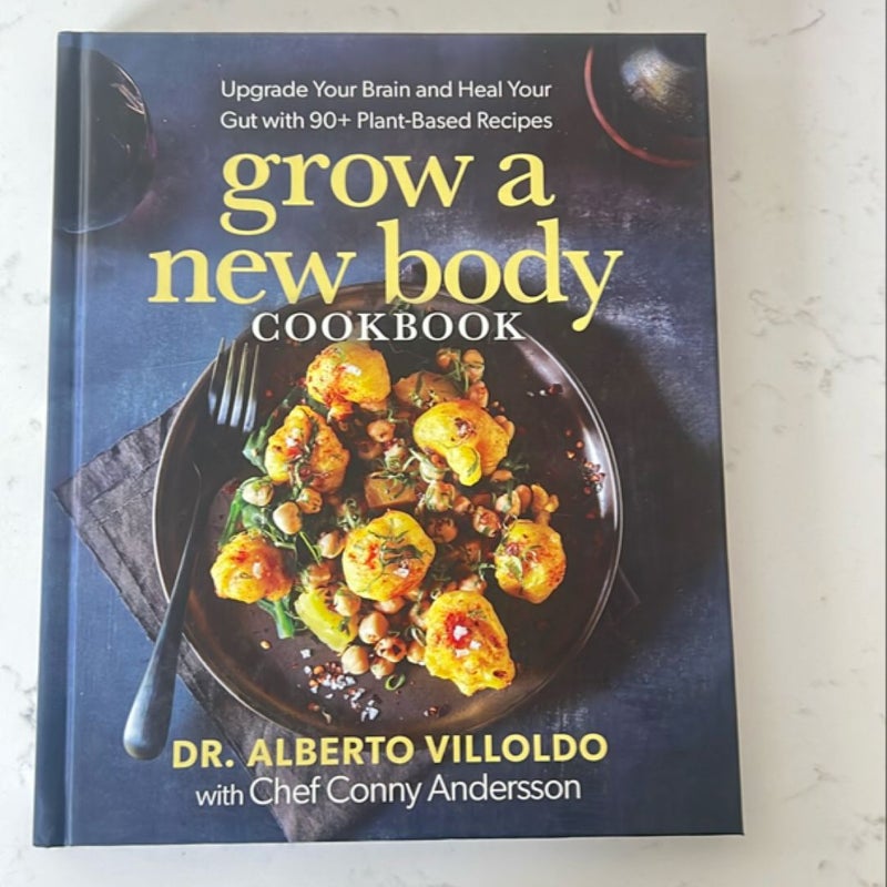 Grow a New Body Cookbook