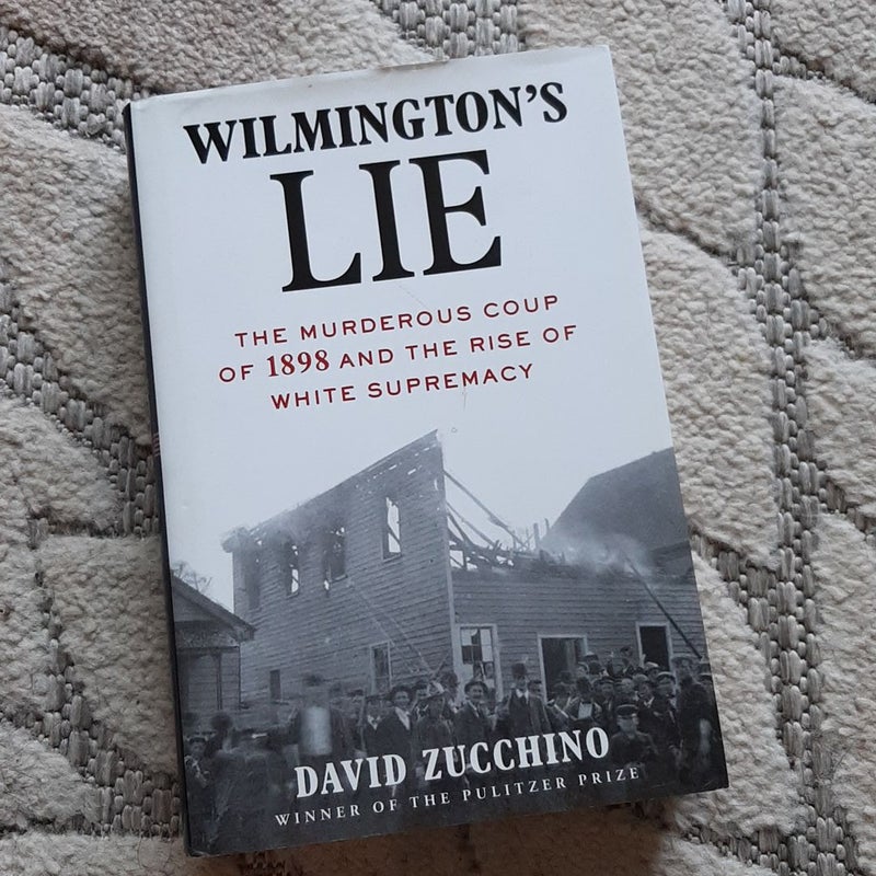 Wilmington's Lie