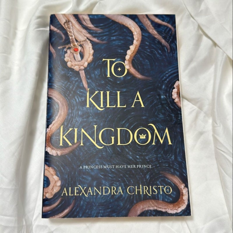 To Kill a Kingdom