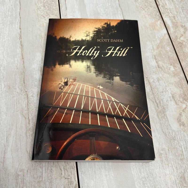 Holly Hill Signed 