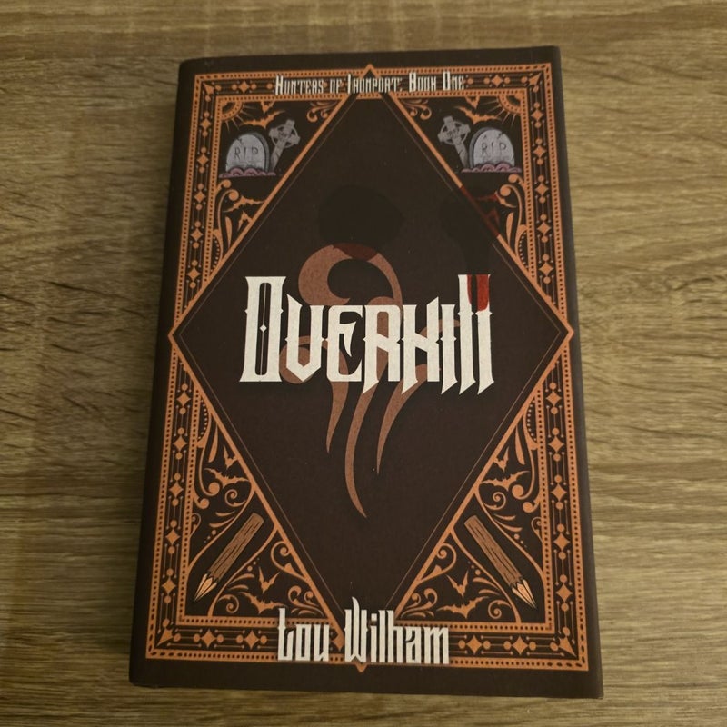 Overkill