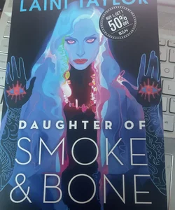 Daughter of Smoke and Bone