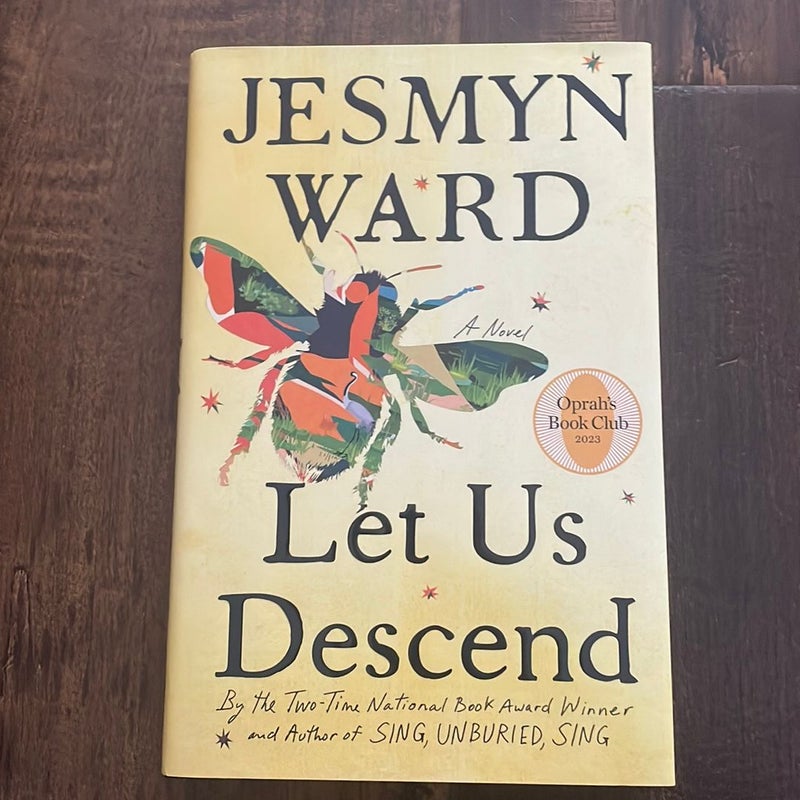 Let Us Descend (New! Hardcover)