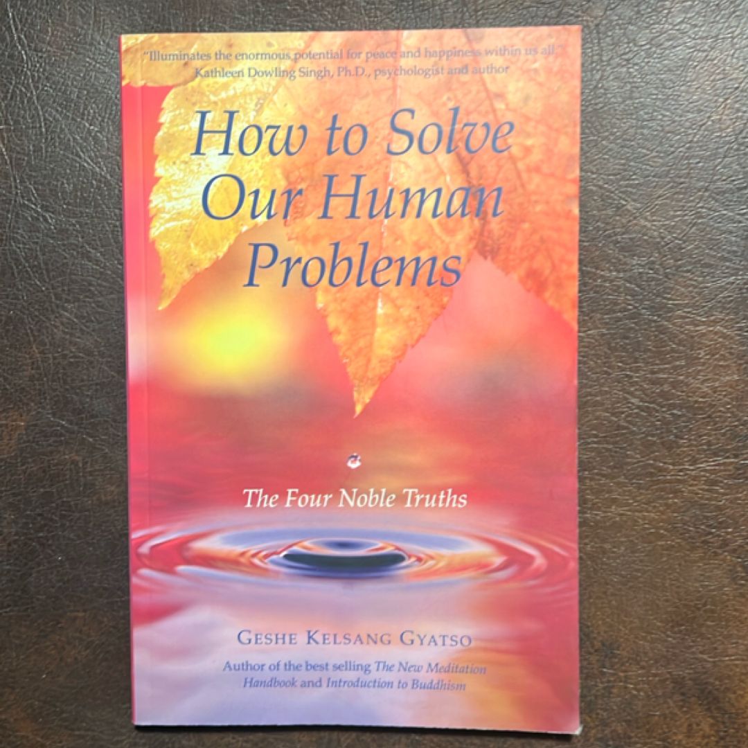 How to Solve Our Human Problems