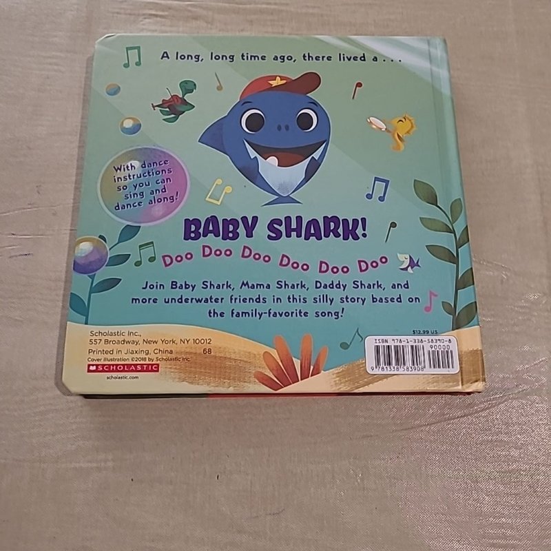 Baby Shark: Doo Doo Doo Doo Doo Doo (A Baby Shark Book) 