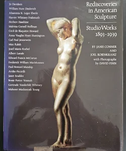 Rediscoveries in American Sculpture