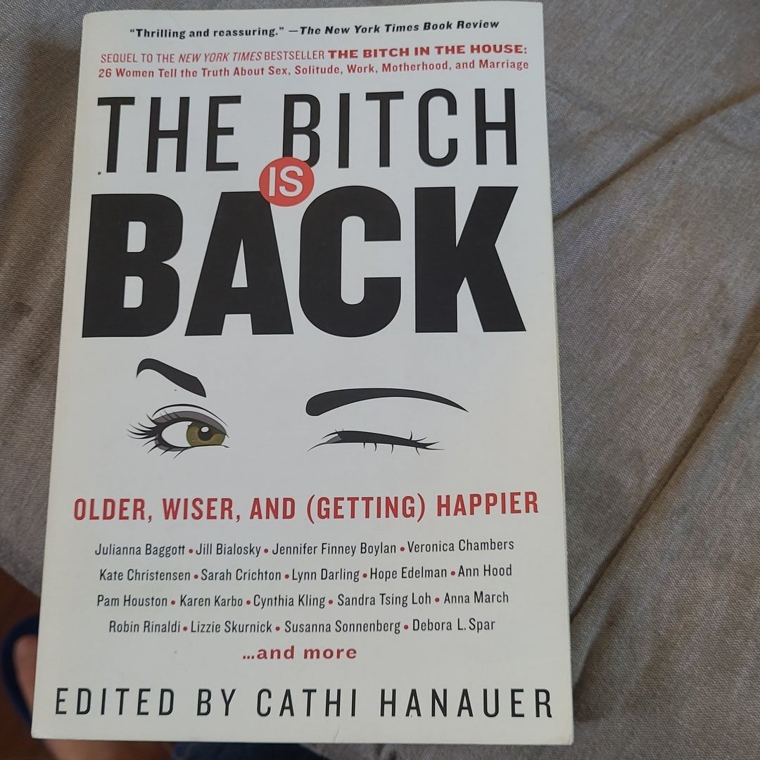 The Bitch Is Back by Cathi Hanauer, Paperback | Pangobooks