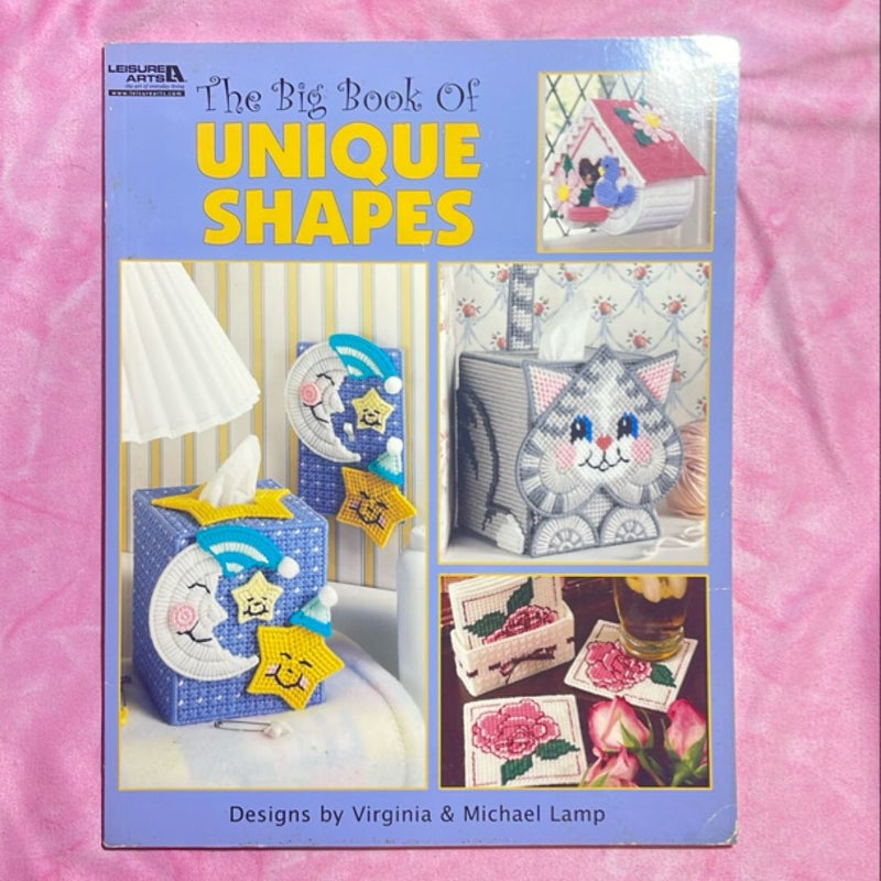 The Big Book of Unique Shapes in Plastic Canvas