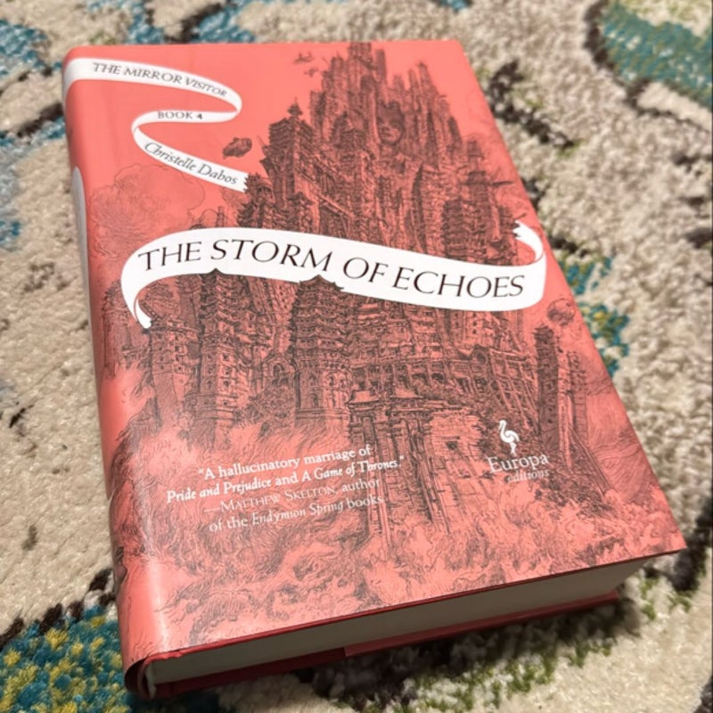 The Storm of Echoes