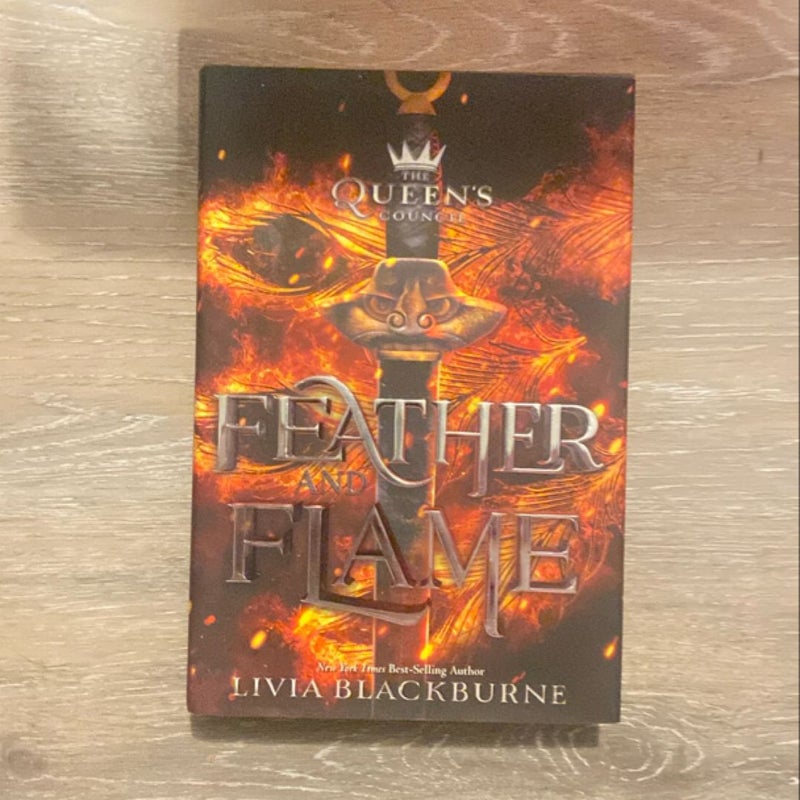 Feather and Flame (the Queen's Council, Book 2)