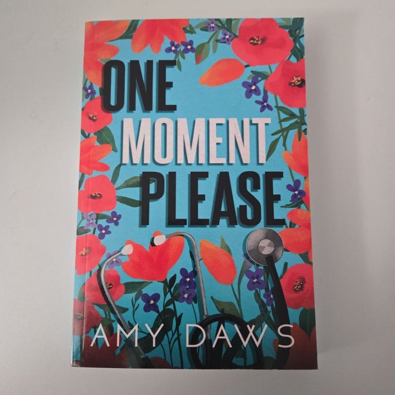 One Moment Please