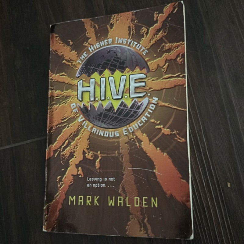 H. I. V. E.