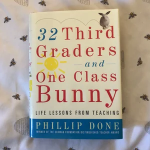 32 Third Graders and One Class Bunny
